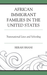 African Immigrant Families in the United States -  Serah Shani