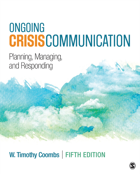 Ongoing Crisis Communication -  W. Timothy Coombs