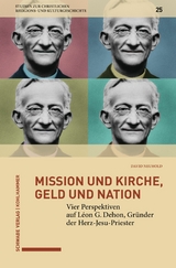 Mission und Kirche, Geld und Nation - David Neuhold