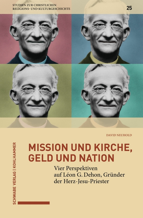 Mission und Kirche, Geld und Nation - David Neuhold