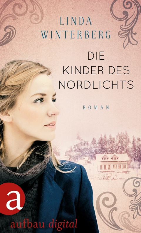 Die Kinder des Nordlichts - Linda Winterberg