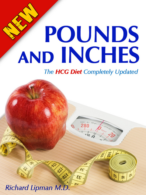 New Pounds and Inches - Richard Lipman M.D.