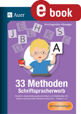 33 Methoden Schriftspracherwerb - Silvia Segmüller-Schwaiger
