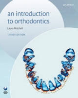 An Introduction to Orthodontics - Mitchell, Laura