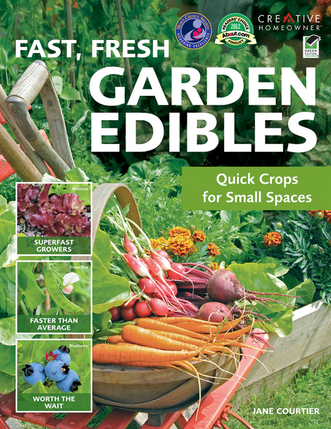 Fast, Fresh Garden Edibles - Jane Courtier