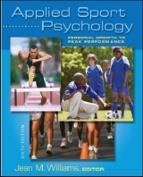 Applied Sport Psychology: Personal Growth to Peak Performance - Williams, Jean