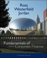 Fundamentals of Corporate Finance - Ross, Stephen A.; Westerfield, Randolph W.; Jordan, Bradford D.