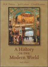 A History of the Modern World, with PowerWeb - Palmer, R. R.; Colton, Joel; Kramer, Lloyd