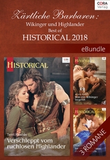 Z&auml;rtliche Barbaren: Wikinger und Highlander - Best of Historical 2018 - Terri Brisbin, Nicole Locke, Michelle Styles