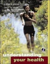 Understanding Your Health - Payne, Wayne A.; Hahn, Dale B.; Lucas, Ellen B.
