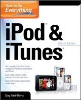 How to Do Everything with iPod & iTunes, 4th Ed. - Hart-Davis, Guy