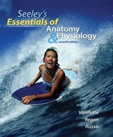 Seeley's Essentials of Anatomy and Physiology - Vanputte, Cinnamon; Regan, Jennifer; Russo, Andrew