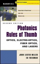 Photonics Rules of Thumb - Miller, John; Friedman, Ed
