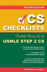 CS Checklists: Portable Review for the USMLE Step 2 CS, Second Edition - Rooney, Jennifer
