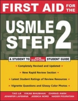 First Aid for the USMLE Step 2 - Le, Tao; Bhushan, Vikas; Amin, Chirag