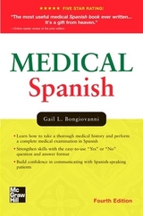 Medical Spanish, Fourth Edition - Bongiovanni, Gail