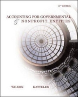 Accounting for Governmental and Non-Profit Entities - Wilson, Earl R.; Kattelus, Susan