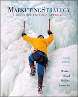 Marketing Strategy - Walker, Orville C.; Boyd, Harper W.; Larreche, Jean-Claude