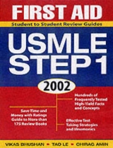 First Aid for the USMLE Step 1 - Bhushan, Vikas; Le, Tao; Amin, Chirag; Tao Le