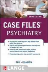 Case Files Psychiatry, Third Edition - Toy, Eugene; Klamen, Debra