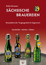 S&auml;chsische Brauereien - Robin Hermann