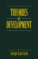 Theories of Development - Jorge Larrain