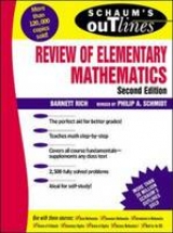Schaum's Outline of Review of Elementary Mathematics - Schmidt, Philip; Rich, Barnett