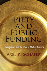 Piety and Public Funding - Axel R. Sch&auml;fer