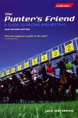The Punters Friend: A Guide to Horse Racing and Betting - Waterman, Jack