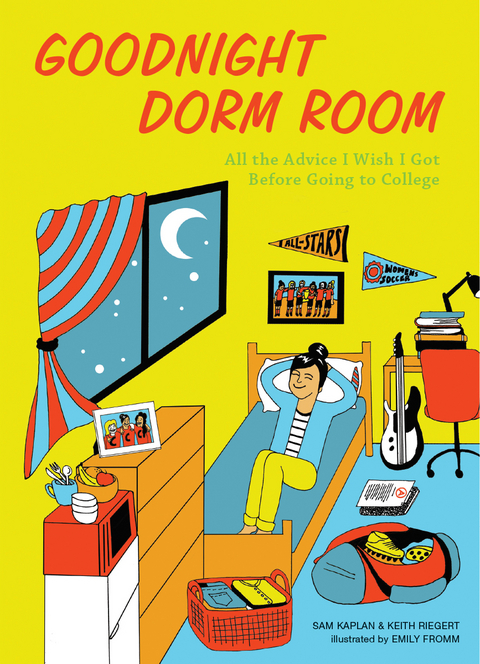 Goodnight Dorm Room -  Samuel Kaplan,  Keith Riegert