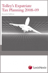 Tolley's Expatriate Tax Planning - Sullivan, Amanda