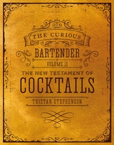 Curious Bartender Volume II -  Tristan Stephenson