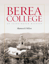 Berea College - Shannon H. Wilson