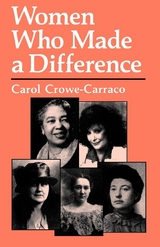 Women Who Made a Difference - Carol Crowe-Carraco