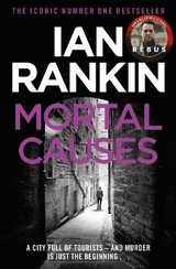 Mortal Causes - Rankin, Ian