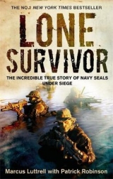 Lone Survivor - Luttrell, Marcus; Robinson, Patrick