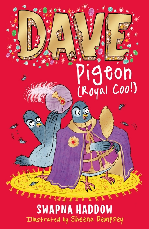 Dave Pigeon (Royal Coo!) -  Swapna Haddow