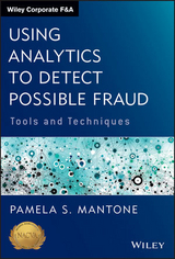 Using Analytics to Detect Possible Fraud - Pamela S. Mantone