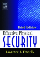 Effective Physical Security - Fennelly, Lawrence J.