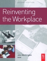Reinventing the Workplace - Worthington, John