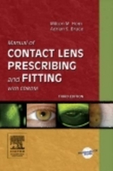 Manual of Contact Lens Prescribing and Fitting - Hom, Milton M.; Bruce, Adrian S.