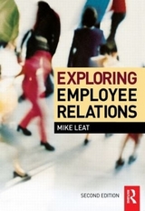 Exploring Employee Relations - Leat, Mike