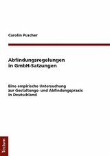 Abfindungsregelungen in GmbH-Satzungen - Carolin Puscher