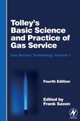 Tolley's Basic Science and Practice of Gas Service - Saxon, Frank