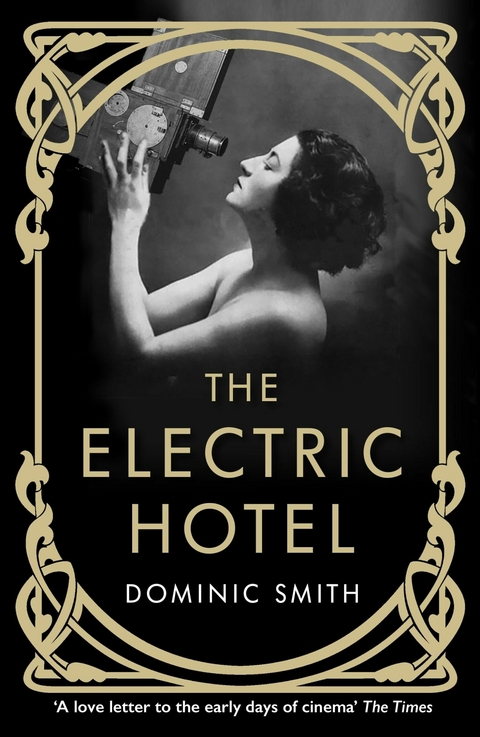The Electric Hotel -  Dominic Smith