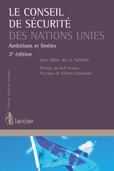 Le Conseil de s&eacute;curit&eacute; des Nations Unies - Jean-Marc de la Sabli&egrave;re