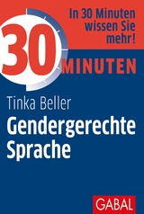 30 Minuten Gendergerechte Sprache -  Tinka Beller