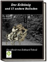 Der Erlk&ouml;nig und 17 andere Balladen - Eckhard Toboll