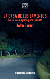 La casa de los lamentos - Helen Garnier