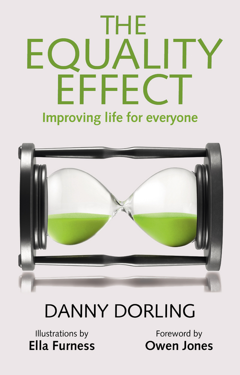 The Equality Effect -  Danny Dorling
